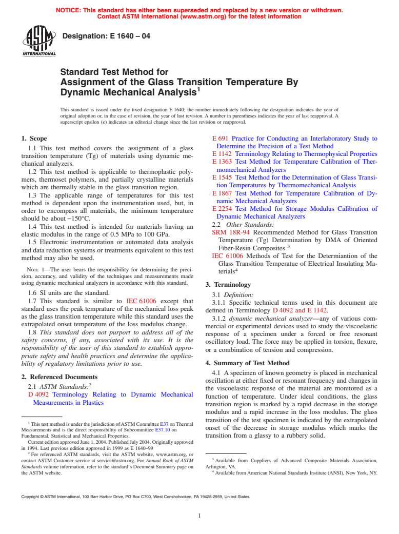 ASTM E1640-04 - Standard Test Method for Assignment of the Glass Transition Temperature By Dynamic Mechanical Analysis