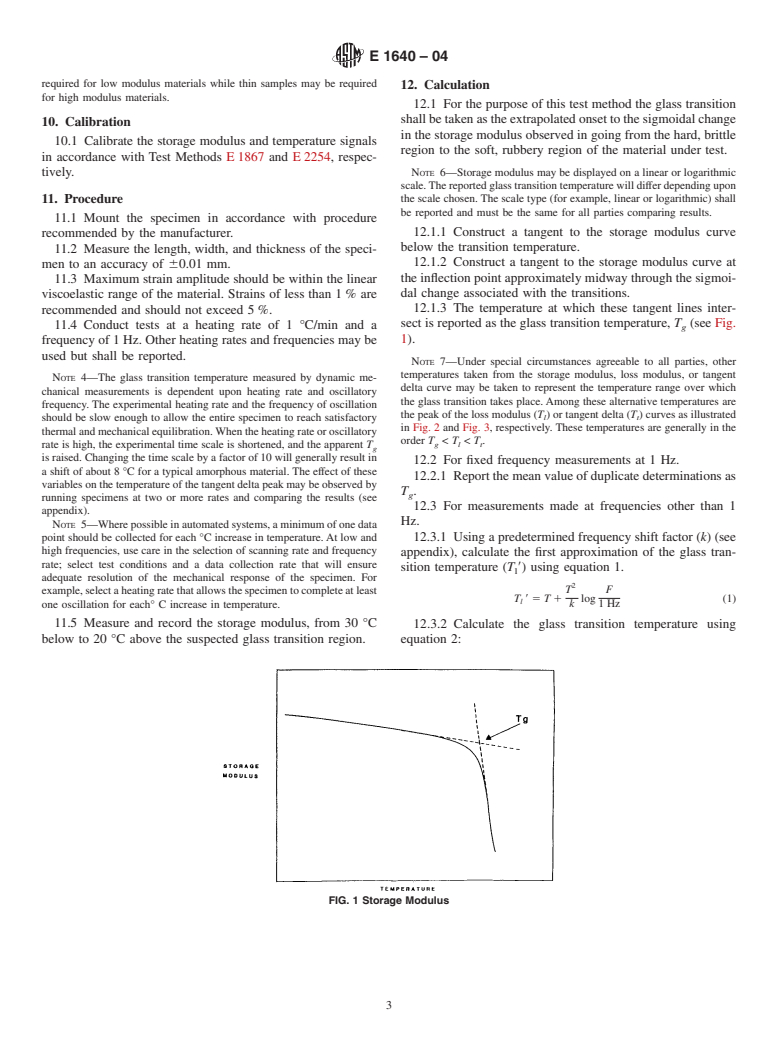 ASTM E1640-04 - Standard Test Method for Assignment of the Glass Transition Temperature By Dynamic Mechanical Analysis