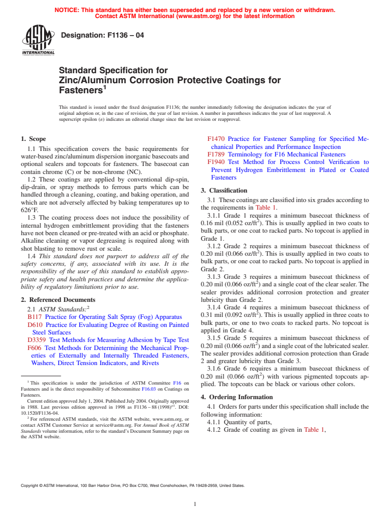 ASTM F1136-04 - Standard Specification for Zinc/Aluminum Corrosion Protective Coatings for Fasteners