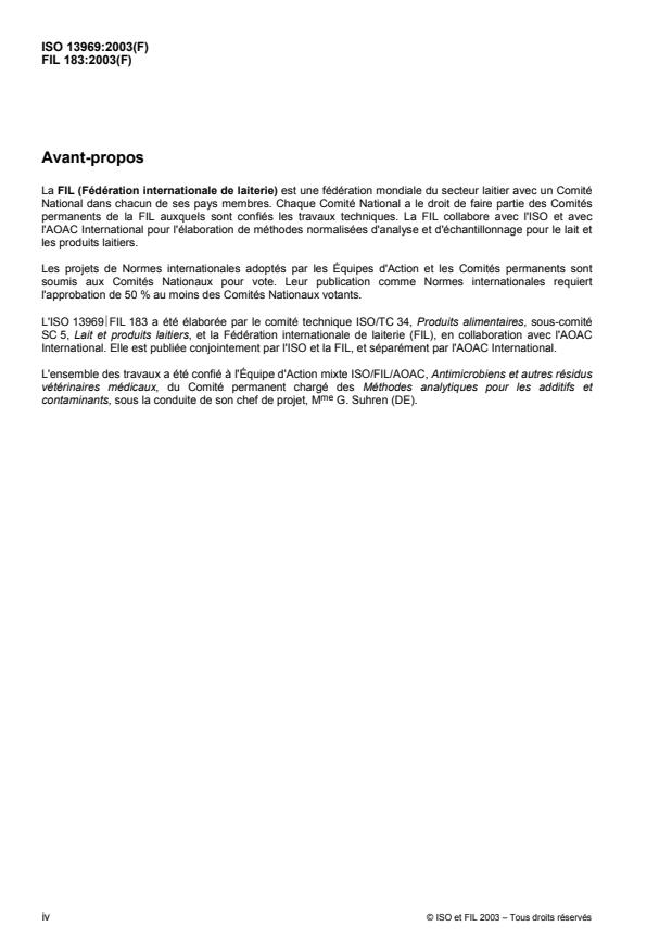 ISO 13969:2003 ISO 13969:2003 - Lait et produits laitiers -- Lignes directrices pour une description normalisée des méthodes microbiologiques de dépistage d'inhibiteurs microbiens - Page 4 preview