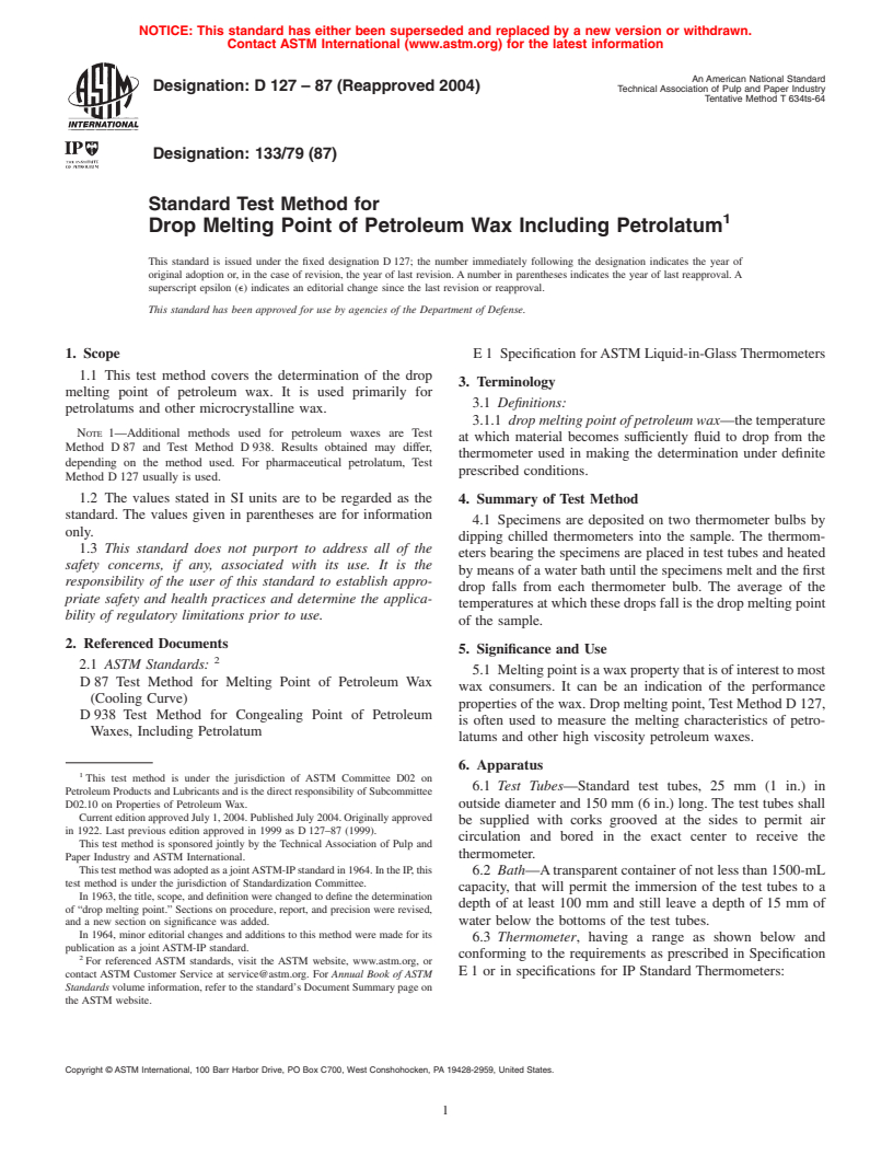 ASTM D127-87(2004) - Standard Test Method for Drop Melting Point of Petroleum Wax Including Petrolatum