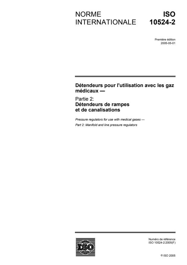 ISO 10524-2:2005 - Détendeurs pour l'utilisation avec les gaz médicaux