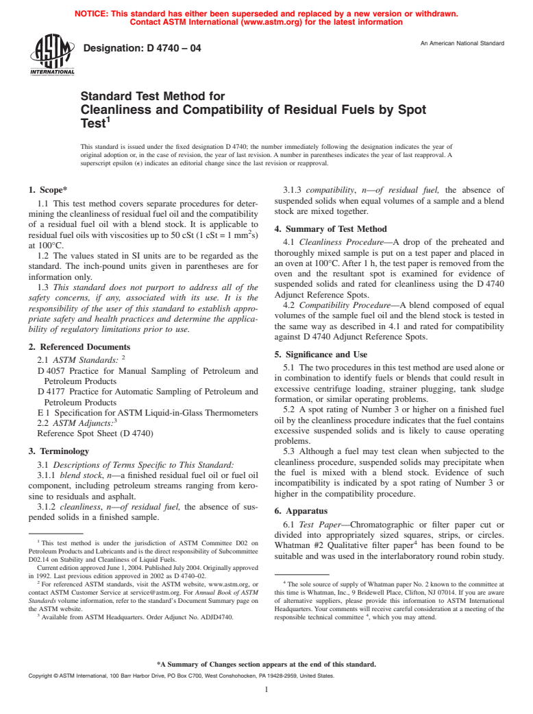 ASTM D4740-04 - Standard Test Method for Cleanliness and Compatibility of Residual Fuels by Spot Test