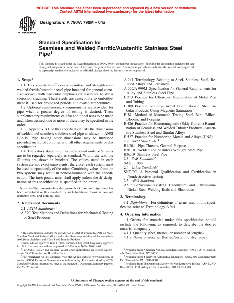 ASTM A790/A790M-04a - Standard Specification for Seamless and Welded Ferritic/Austenitic Stainless Steel Pipe