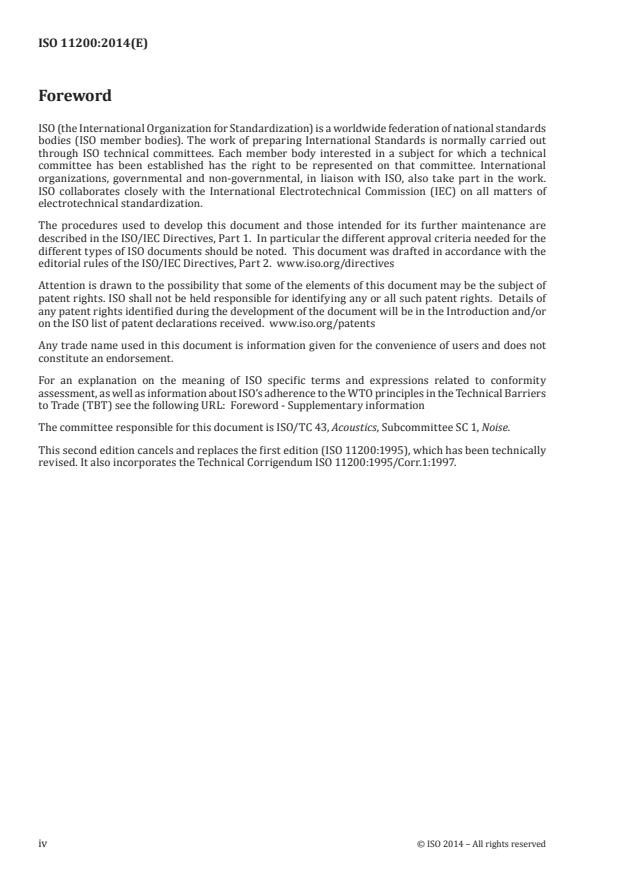 ISO 11200:2014 ISO 11200:2014 - Acoustics -- Noise emitted by machinery and equipment -- Guidelines for the use of basic standards for the determination of emission sound pressure levels at a work station and at other specified positions - Page 4 preview