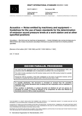 ISO 11200:2014 - Acoustics -- Noise emitted by machinery and equipment -- Guidelines for the use of basic standards for the determination of emission sound pressure levels at a work station and at other specified positions