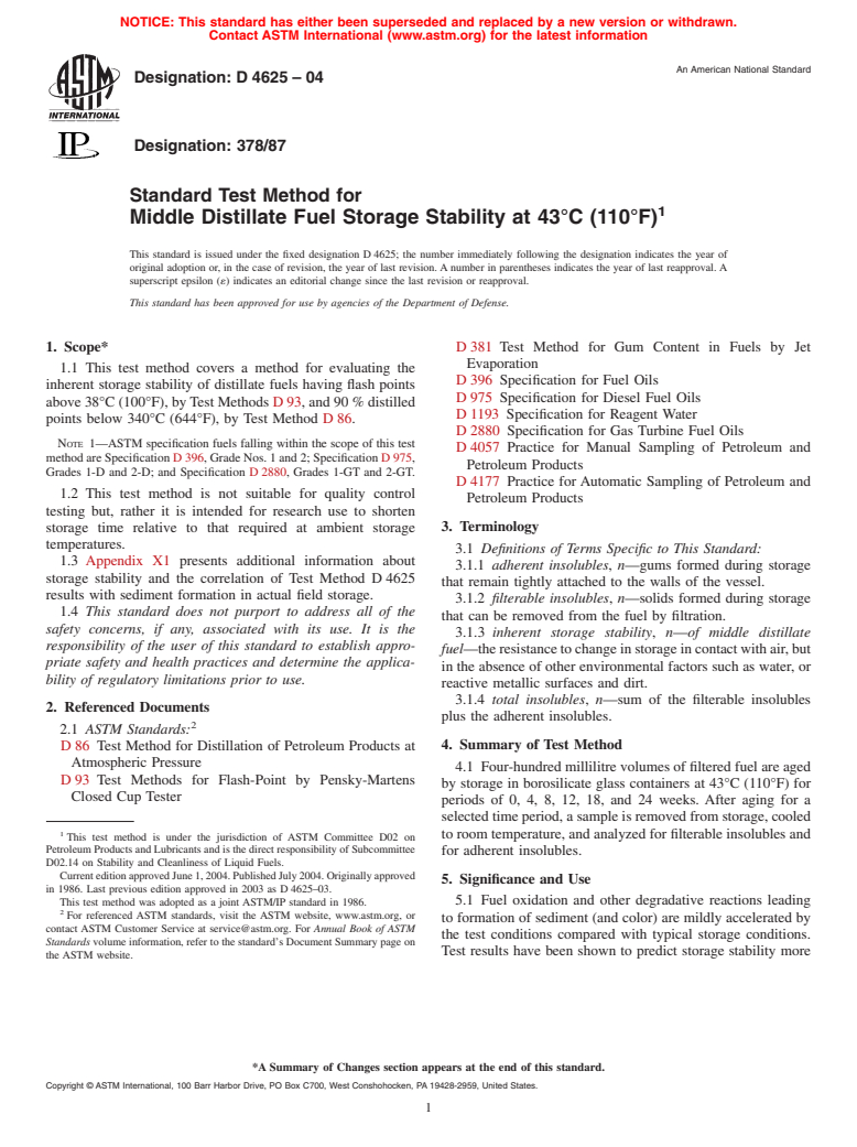 ASTM D4625-04 - Standard Test Method for Distillate Fuel Storage Stability at 43&#176;C (110&#176;F)