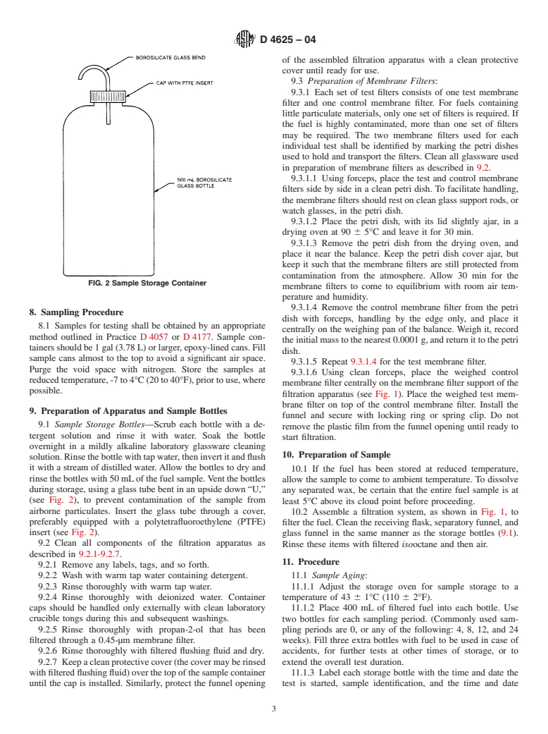 ASTM D4625-04 - Standard Test Method for Distillate Fuel Storage Stability at 43&#176;C (110&#176;F)