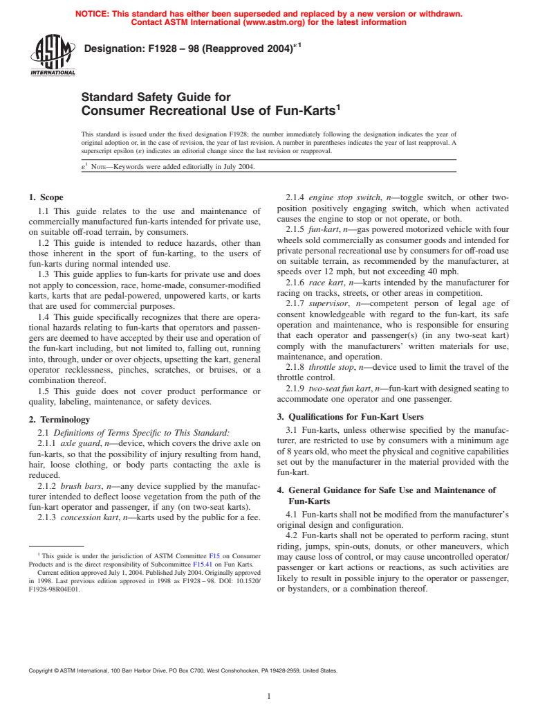 ASTM F1928-98(2004)e1 - Standard Safety Guide for Consumer Recreational Use of Fun-Karts