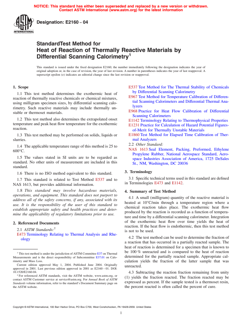 ASTM E2160-04 - Standard Test Method for Heat of Reaction of Thermally Reactive Materials by Differential Scanning Calorimetry