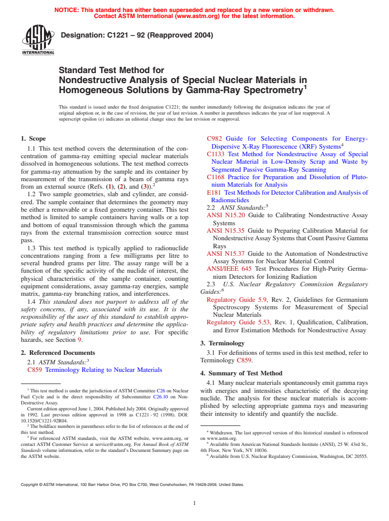 ASTM C1221-92(2004) - Standard Test Method for Nondestructive Analysis of Special Nuclear Materials in Homogeneous Solutions by Gamma-Ray Spectrometry