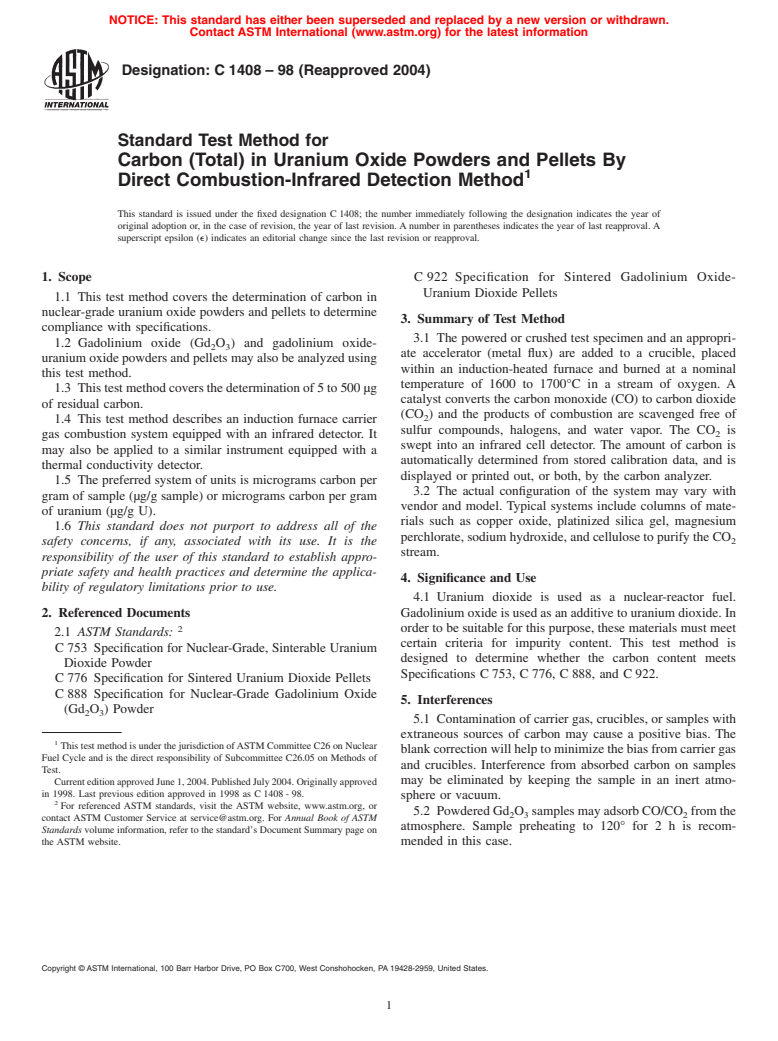 ASTM C1408-98(2004) - Standard Test Method for Carbon (Total) in Uranium Oxide Powders and Pellets By Direct Combustion-Infrared Detection Method