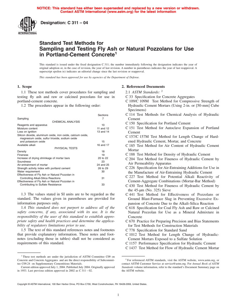 ASTM C311-04 - Standard Test Methods for Sampling and Testing Fly Ash or Natural Pozzolans for Use in Portland-Cement Concrete