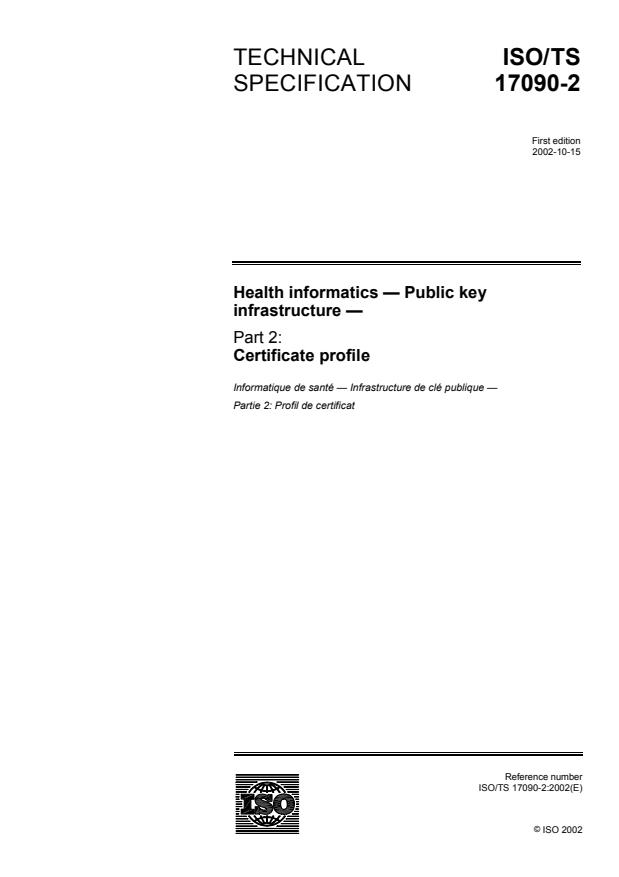 ISO/TS 17090-2:2002 - Health informatics -- Public key infrastructure