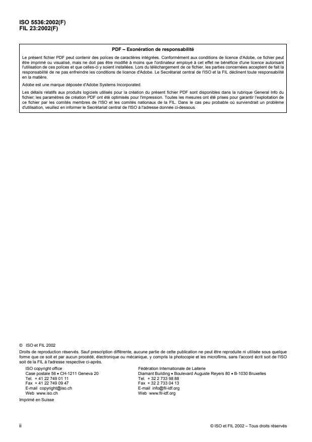 ISO 5536:2002 ISO 5536:2002 - Produits a base de matiere grasse laitiere -- Détermination de la teneur en eau -- Méthode de Karl Fischer - Page 2 preview