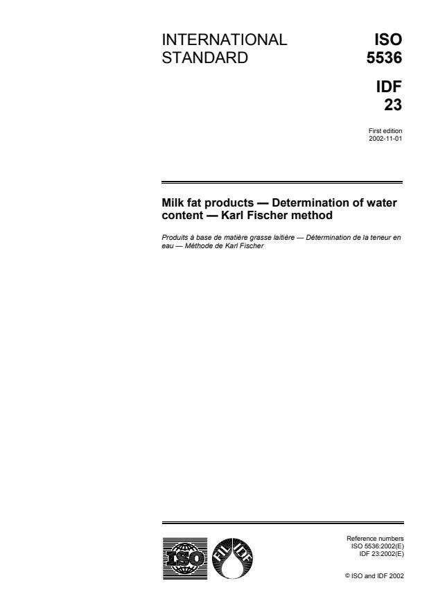 ISO 5536:2002 - Milk fat products -- Determination of water content -- Karl Fischer method