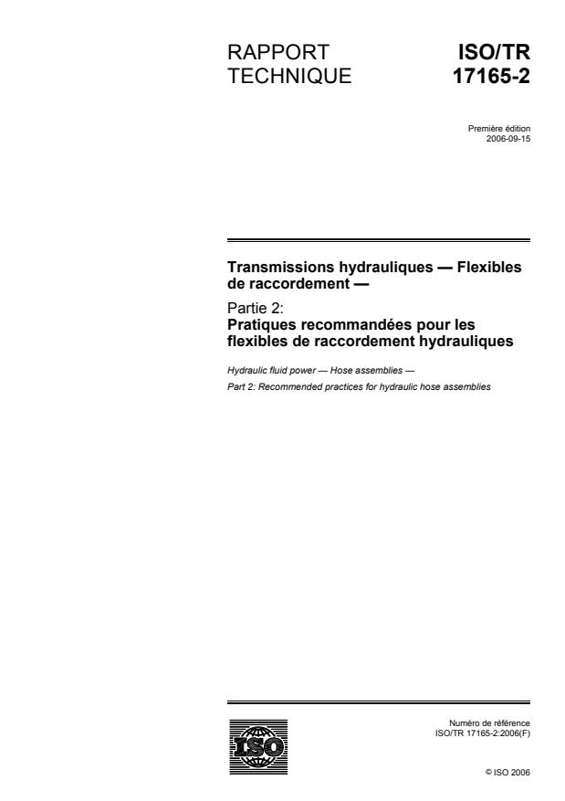 ISO/TR 17165-2:2006 - Transmissions hydrauliques -- Flexibles de raccordement