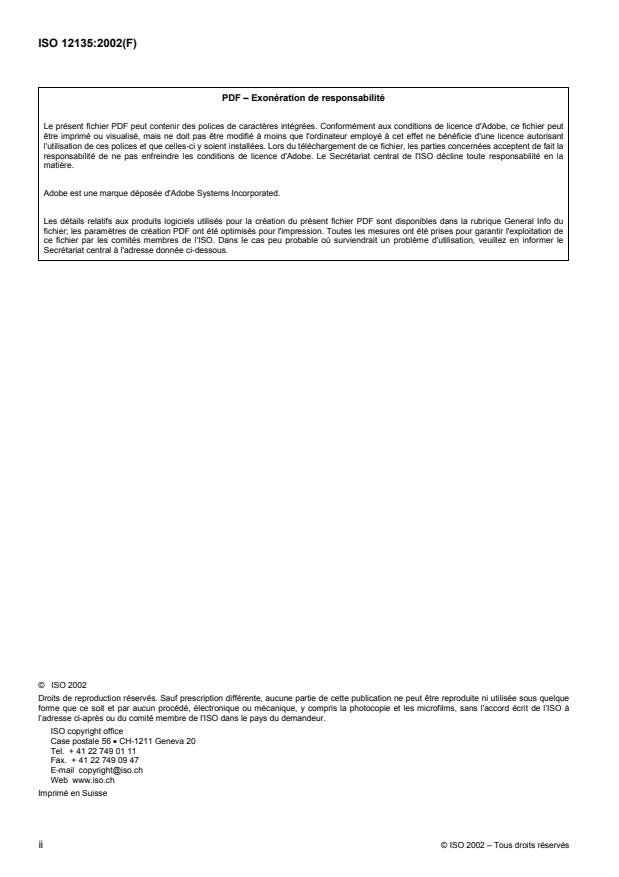 ISO 12135:2002 ISO 12135:2002 - Matériaux métalliques -- Méthode unifiée d'essai pour la détermination de la ténacité quasi statique - Page 2 preview