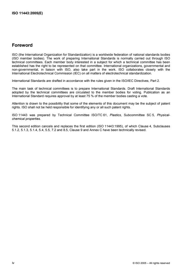 ISO 11443:2005 ISO 11443:2005 - Plastics -- Determination of the fluidity of plastics using capillary and slit-die rheometers - Page 4 preview
