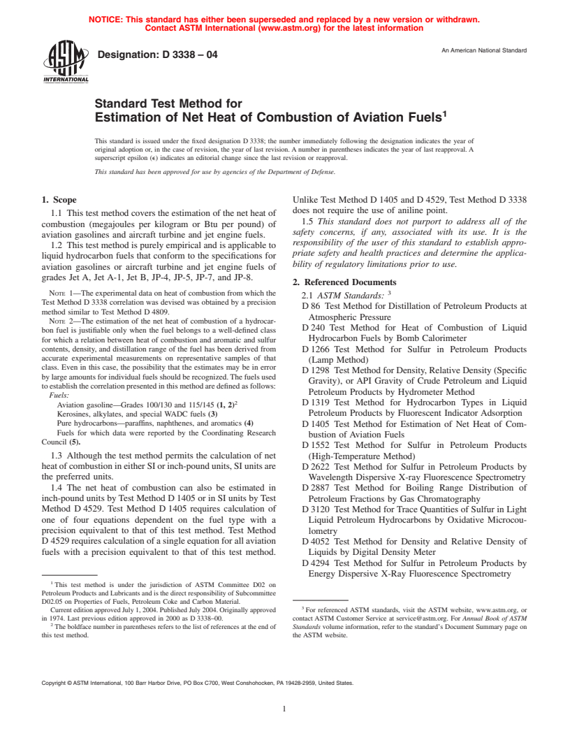 ASTM D3338-04 - Standard Test Method for Estimation of Net Heat of Combustion of Aviation Fuels