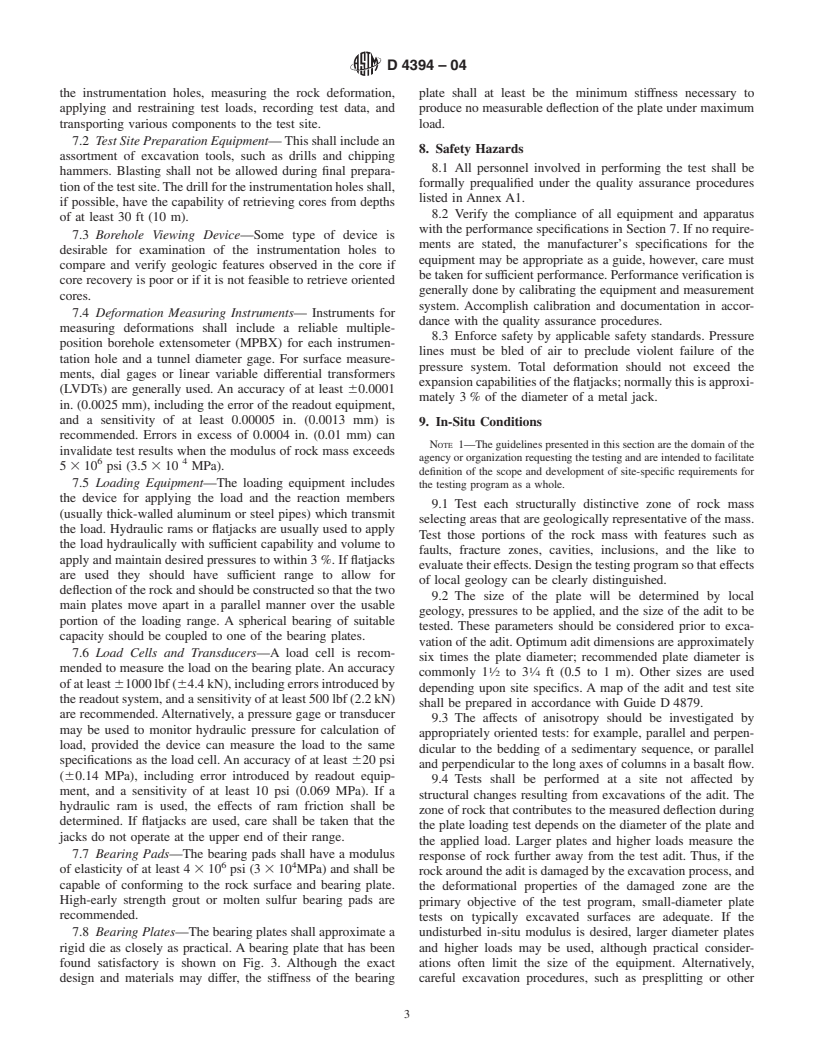 ASTM D4394-04 - Standard Test Method for Determining the In Situ Modulus of Deformation of Rock Mass Using the Rigid Plate Loading Method