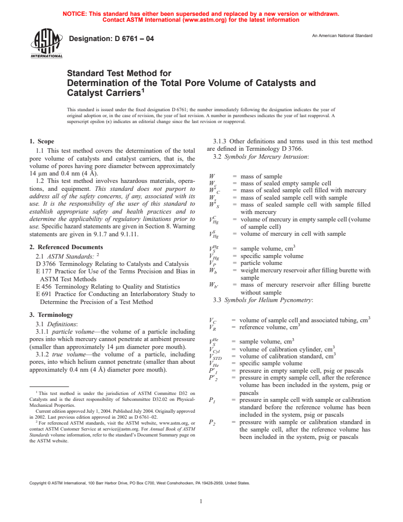 ASTM D6761-04 - Standard Test Method for Determination of the Total Pore Volume of Catalysts and Catalyst Carriers