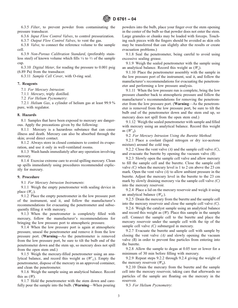 ASTM D6761-04 - Standard Test Method for Determination of the Total Pore Volume of Catalysts and Catalyst Carriers