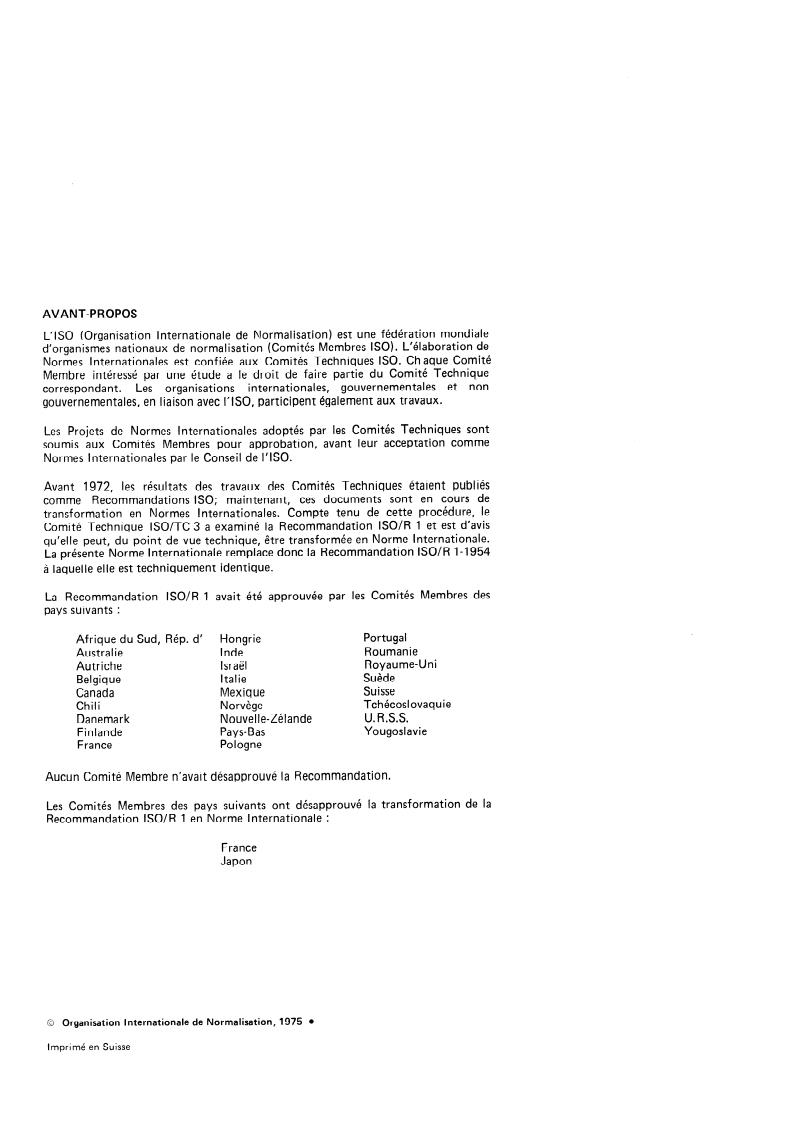 ISO 1:1975 ISO 1:1975 - Standard reference temperature for industrial length measurements
Released:4/1/1975 - Page 2 preview