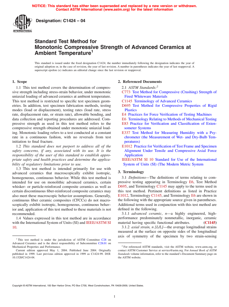 ASTM C1424-04 - Standard Test Method for Monotonic Compressive Strength of Advanced Ceramics at Ambient Temperature