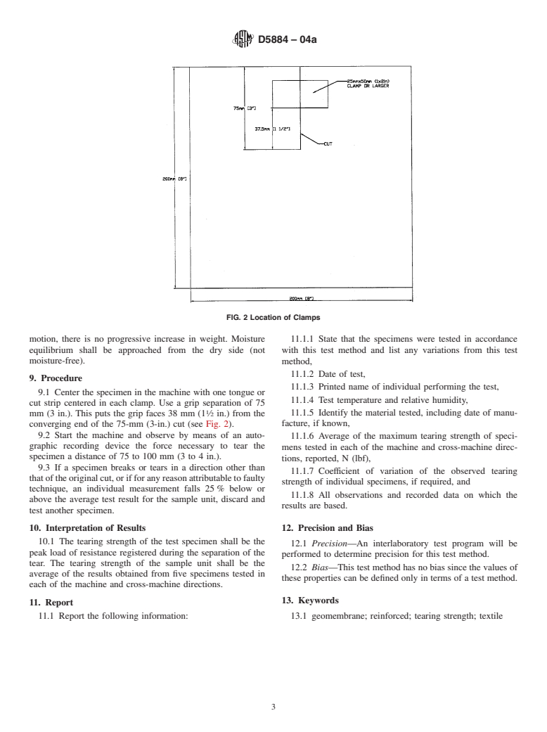 ASTM D5884-04a - Standard Test Method for Determining Tearing Strength of Internally Reinforced Geomembranes