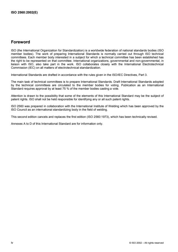 ISO 2560:2002 ISO 2560:2002 - Welding consumables -- Covered electrodes for manual metal arc welding of non-alloy and fine grain steels -- Classification - Page 4 preview