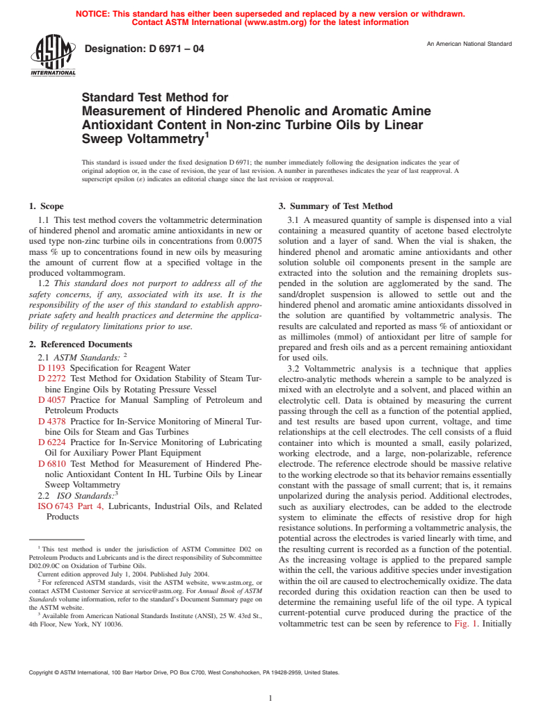 ASTM D6971-04 - Standard Test Method for Measurement of Hindered Phenolic and Aromatic Amine Antioxidant Content in Non-zinc Turbine Oils by Linear Sweep Voltammetry