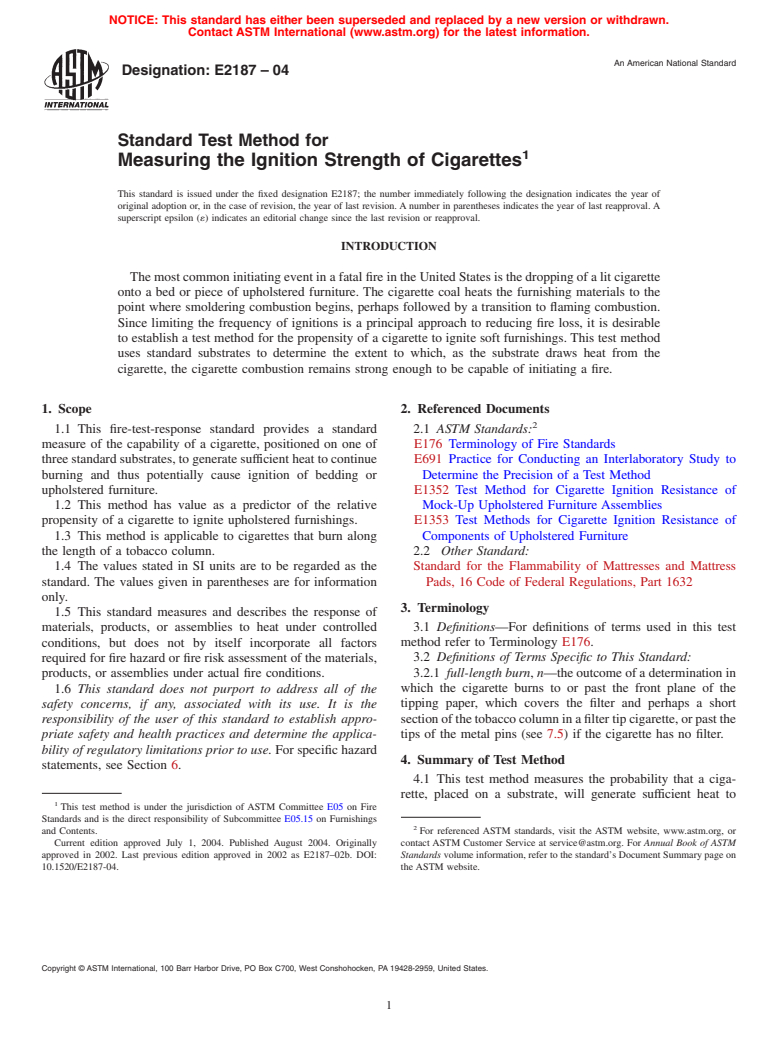 ASTM E2187-04 - Standard Test Method for Measuring the Ignition Strength of Cigarettes