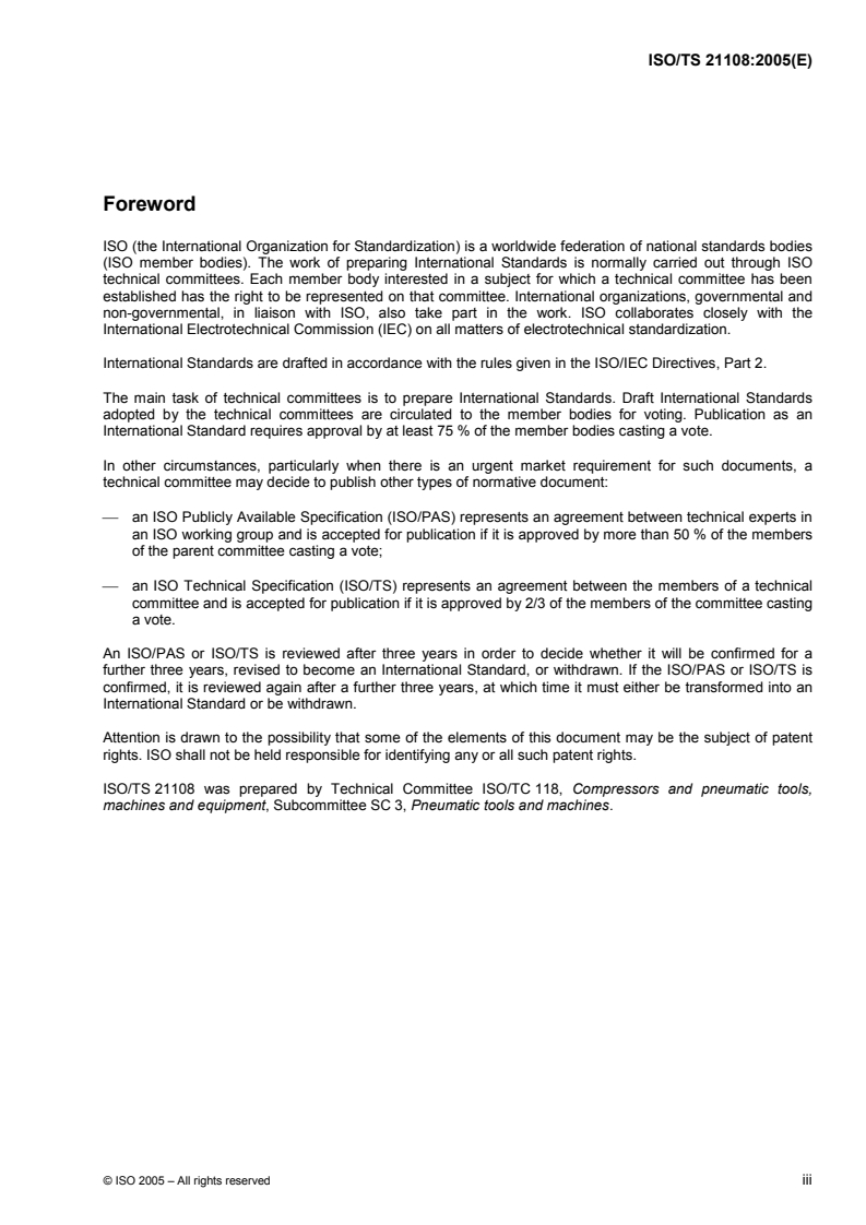 ISO/TS 21108:2005 - Hand-held power tools — Impulse wrenches — Dimensions and tolerances of interface to power socket
Released:6/8/2005