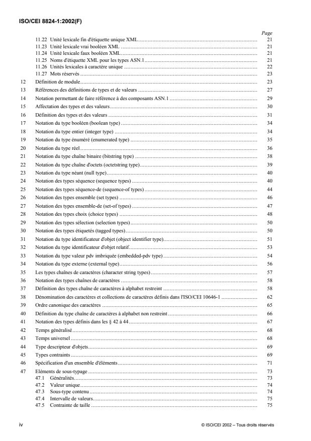 ISO/IEC 8824-1:2002 ISO/IEC 8824-1:2002 - Technologies de l'information -- Notation de syntaxe abstraite numéro un (ASN.1): Spécification de la notation de base - Page 4 preview