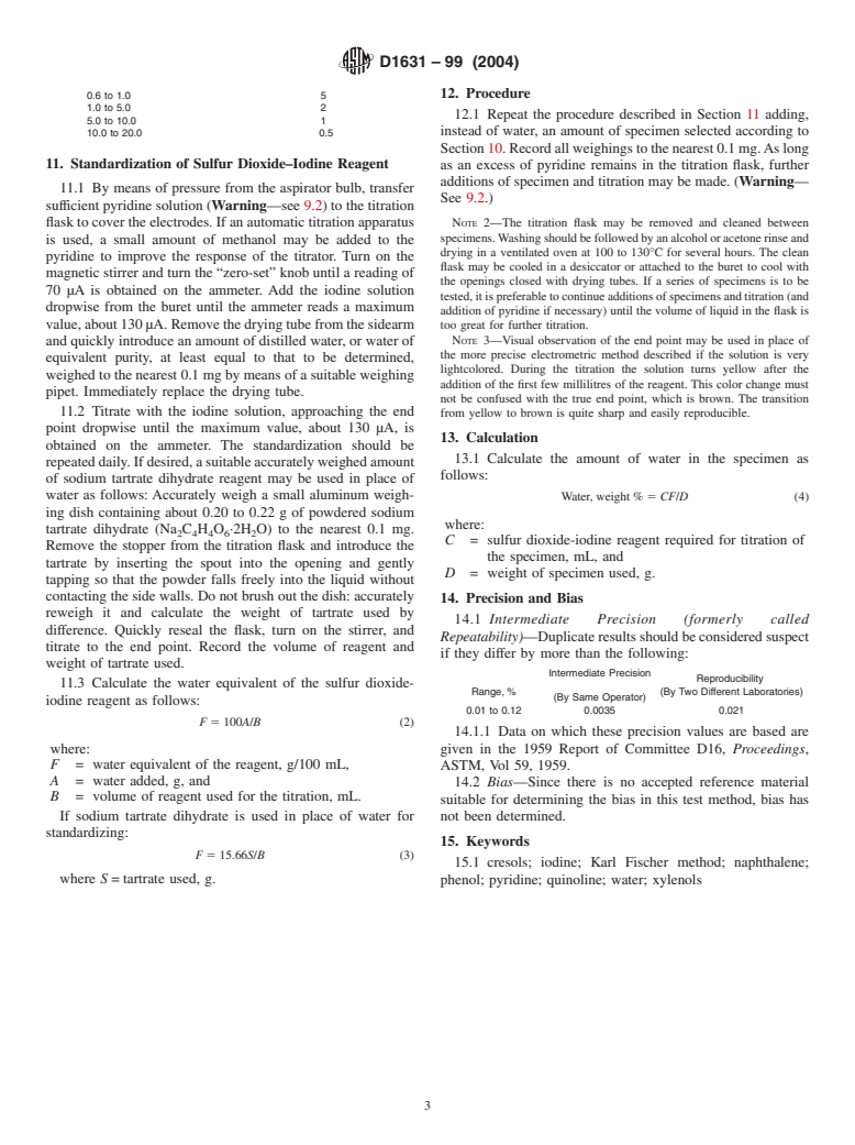 ASTM D1631-99(2004) - Standard Test Method for Water in Phenol and Related Materials by the Iodine Reagent Method