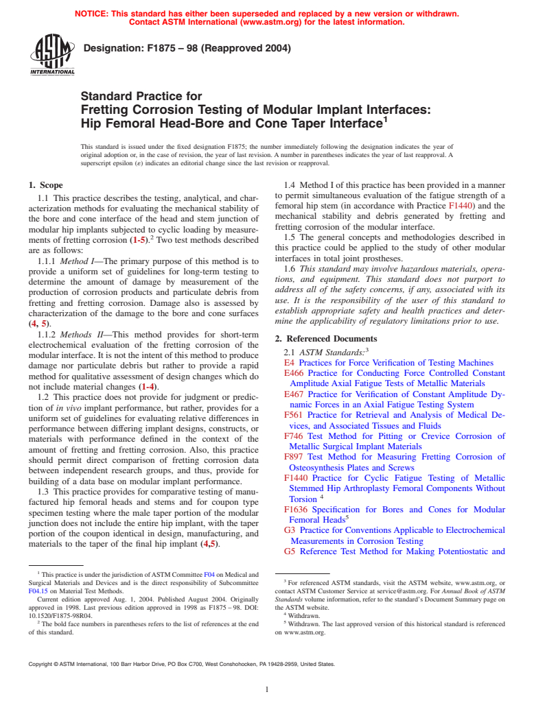 ASTM F1875-98(2004) - Standard Practice for Fretting Corrosion Testing of Modular Implant Interfaces:  Hip Femoral Head-bore and Cone Taper Interface