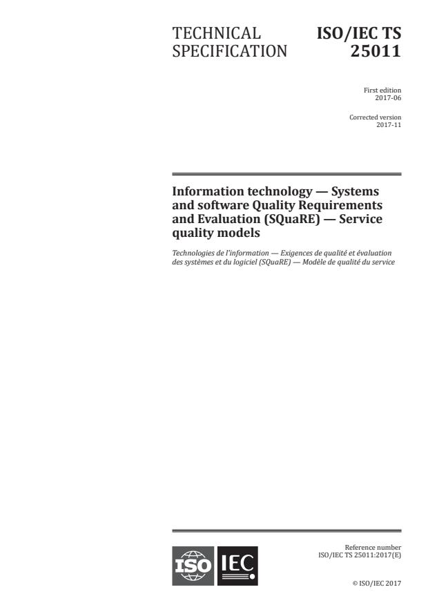 ISO/IEC TS 25011:2017 - Information technology -- Systems and software Quality Requirements and Evaluation (SQuaRE) -- Service quality models