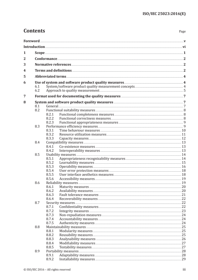 ISO/IEC 25023:2016 - Systems and software engineering — Systems and software Quality Requirements and Evaluation (SQuaRE) — Measurement of system and software product quality
Released:6/13/2016