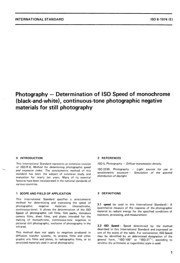 ISO 6:1974 - Photography -- Determination of ISO speed of monochrome (black-and-white), continuous-tone photographic negative materials for still photography