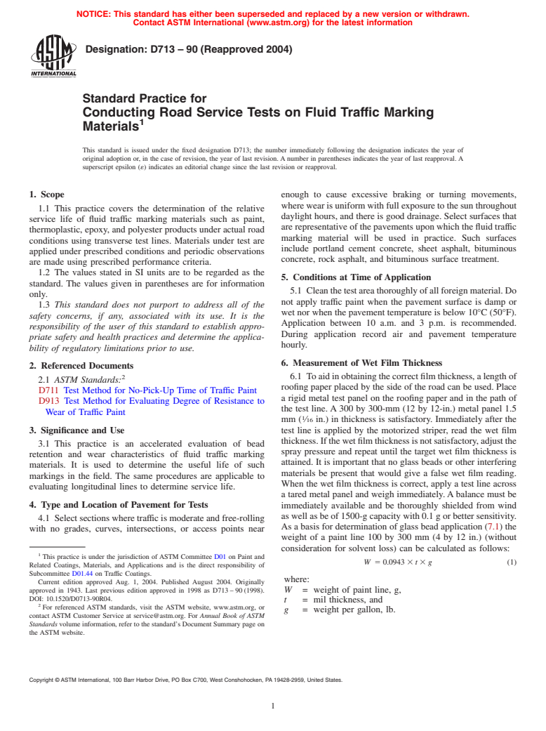 ASTM D713-90(2004) - Standard Practice for Conducting Road Service Tests on Fluid Traffic Marking Materials