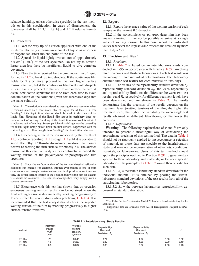 ASTM D2578-04a - Standard Test Method for Wetting Tension of Polyethylene and Polypropylene Films