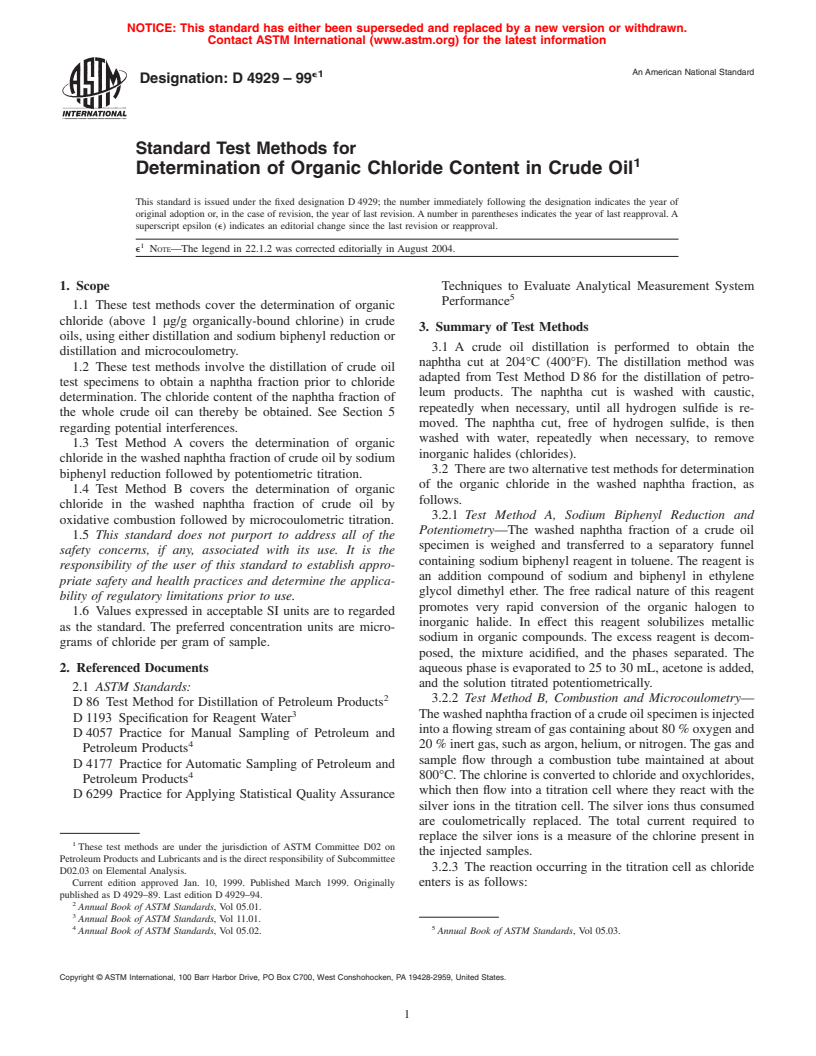 ASTM D4929-99e1 - Standard Test Methods for Determination of Organic Chloride Content in Crude Oil