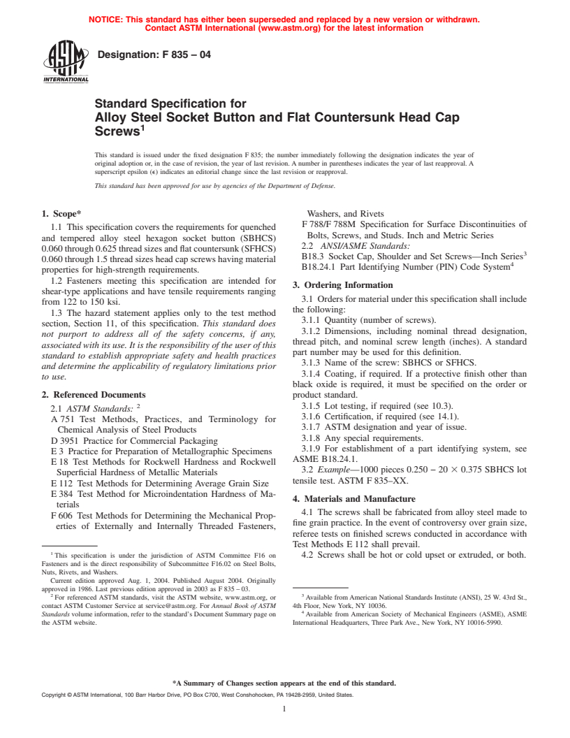 ASTM F835-04 - Standard Specification for Alloy Steel Socket Button and Flat Countersunk Head Cap Screws