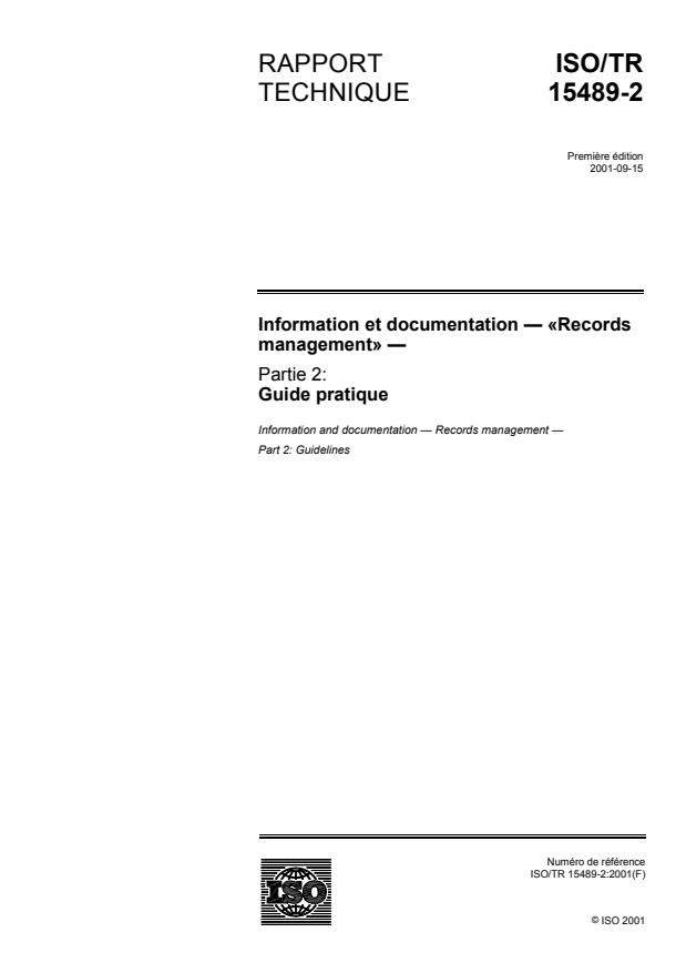 ISO/TR 15489-2:2001 - Information et documentation -- << Records Management >>