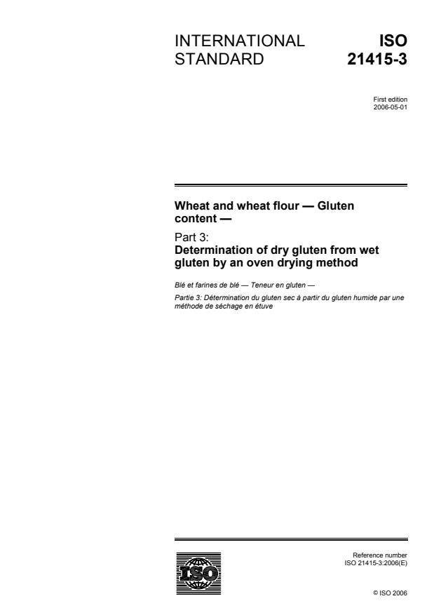 ISO 21415-3:2006 - Wheat and wheat flour -- Gluten content