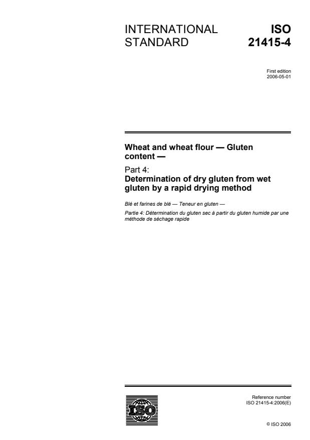 ISO 21415-4:2006 - Wheat and wheat flour -- Gluten content