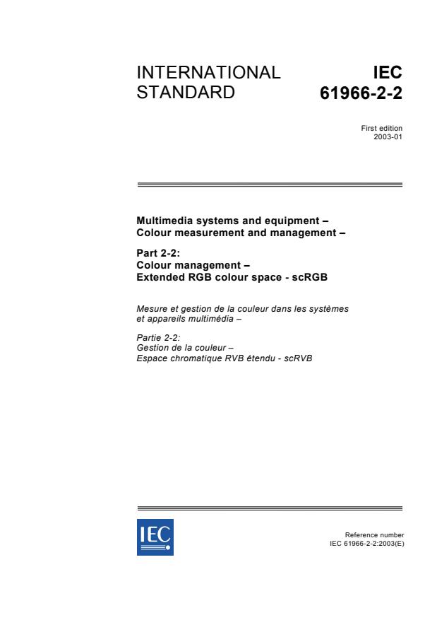 IEC 61966-2-2:2003 - Multimedia systems and equipment -- Colour measurement and management