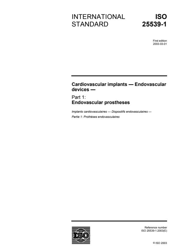ISO 25539-1:2003 - Cardiovascular implants -- Endovascular devices