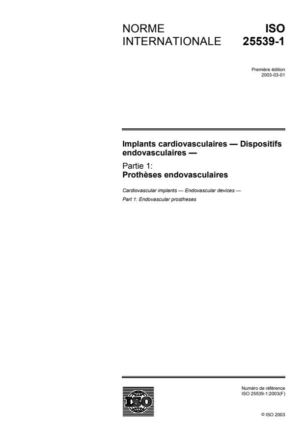 ISO 25539-1:2003 - Implants cardiovasculaires -- Dispositifs endovasculaires